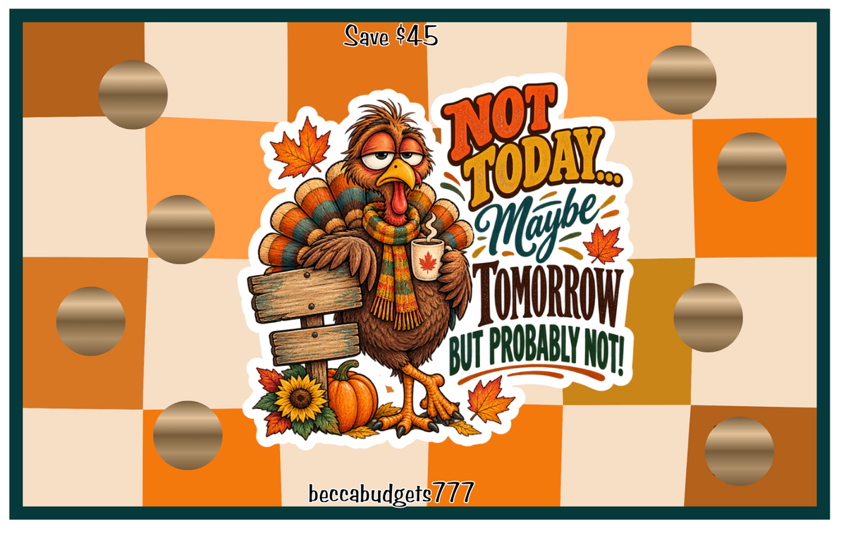 ATTITUDNAL TURKEY scratcher savings challenge