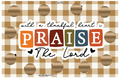 PRAISE THANKFUL HEART scratcher challenge