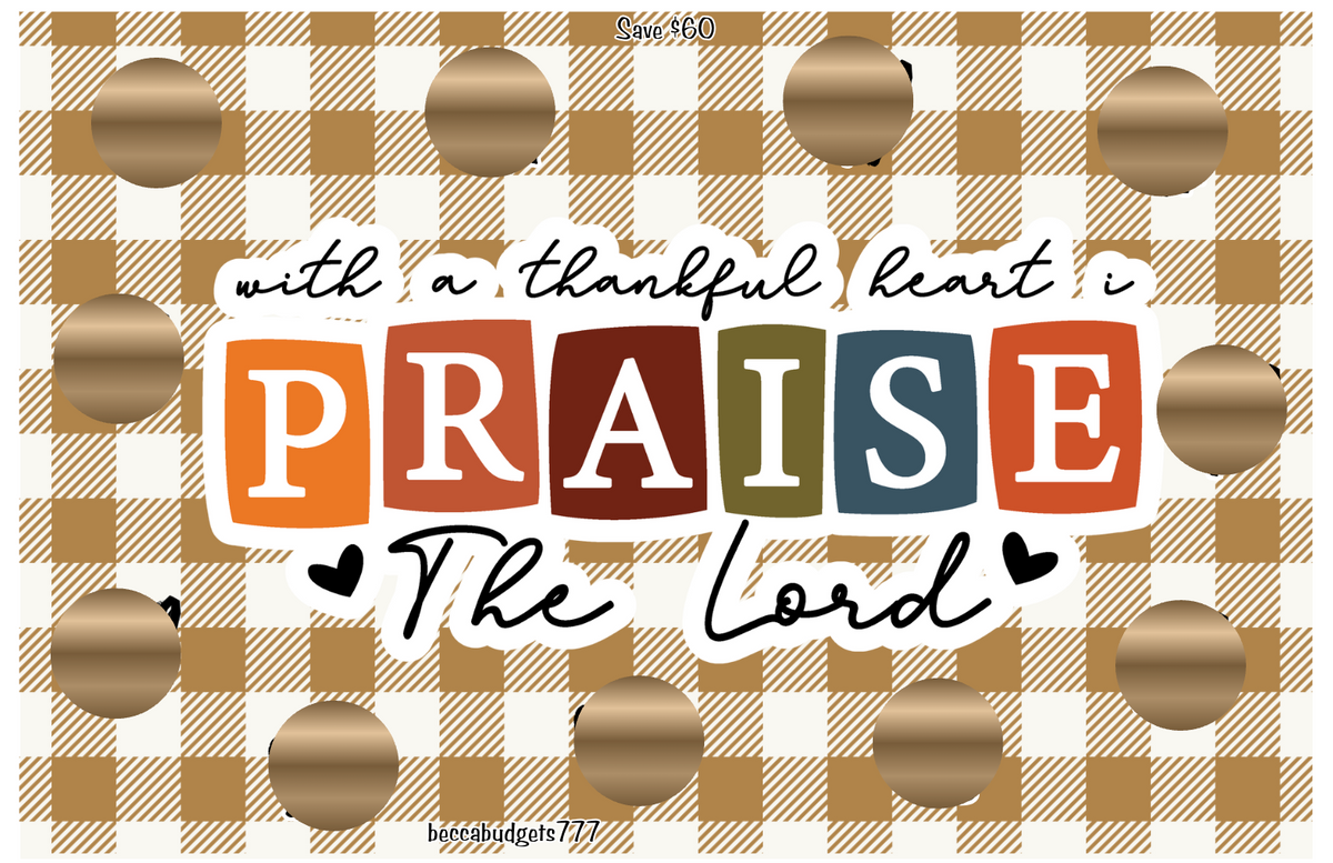PRAISE THANKFUL HEART scratcher challenge
