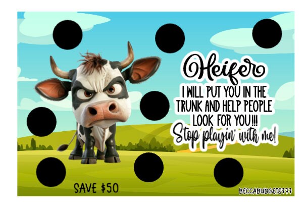 HIDE A HEIFER scratch off savings challenge