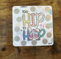 TOO HIP 2 HOP scratch off savings challenge