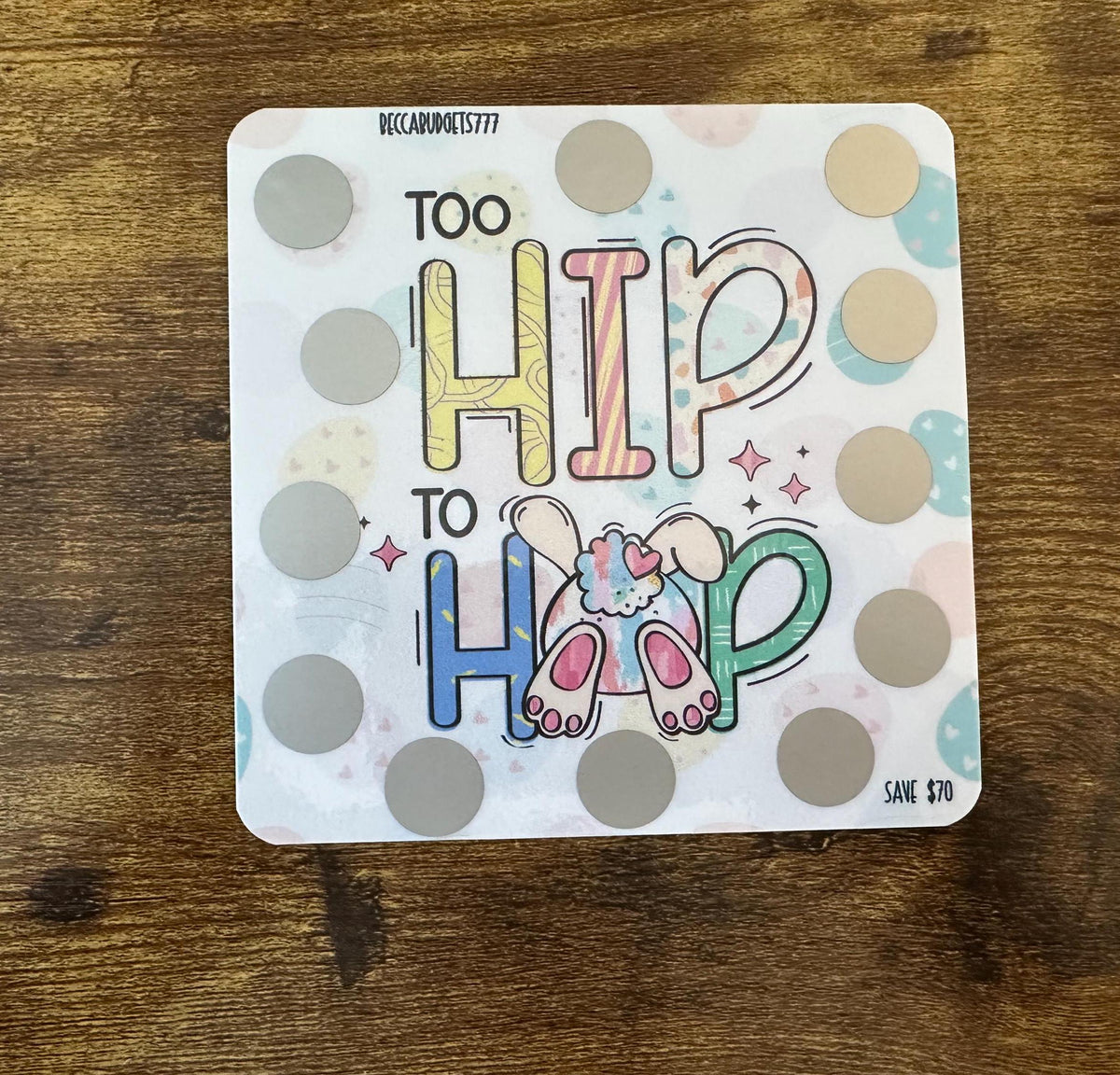 TOO HIP 2 HOP scratch off savings challenge