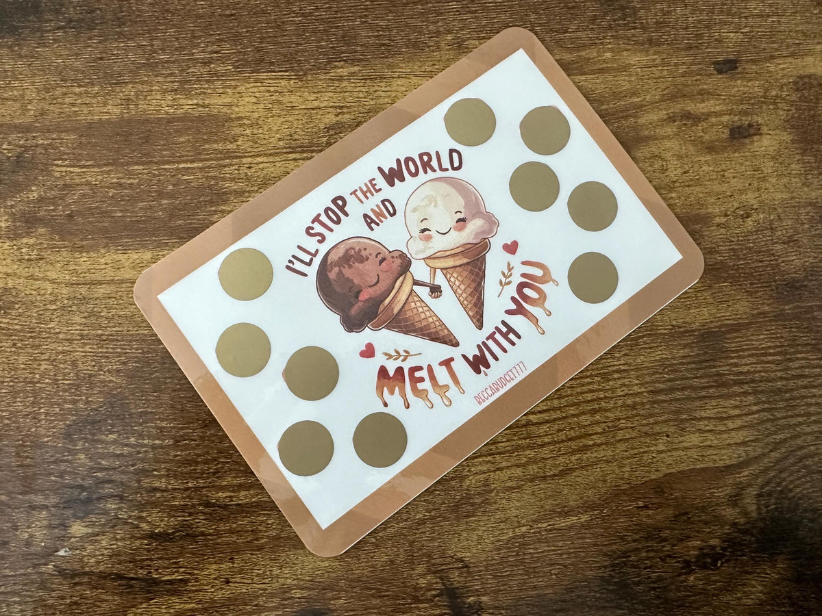 MELT WITH YOU scratch off savings challenge