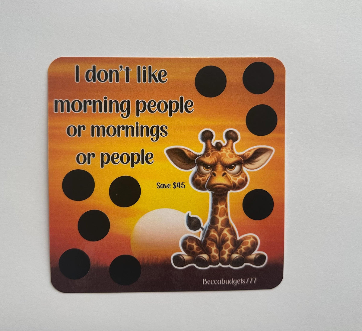 GIRAFFE HATES MORNINGS scratch off savings challenge